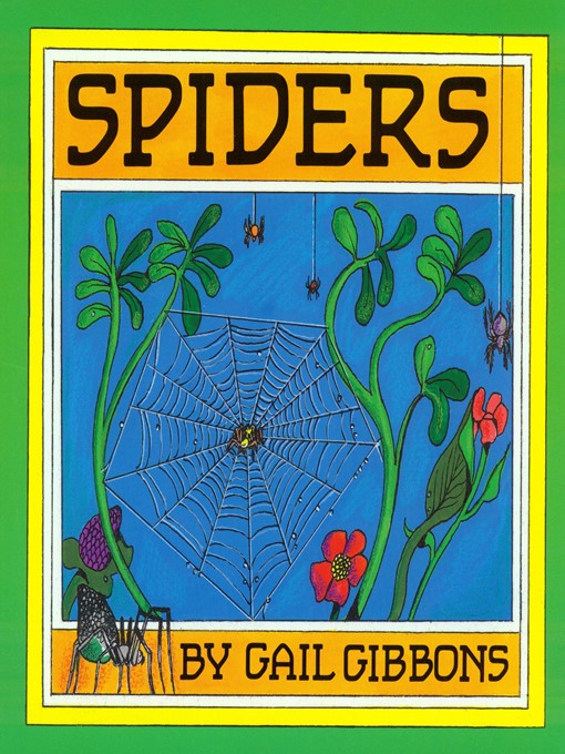 Title details for Spiders by Gail Gibbons - Available